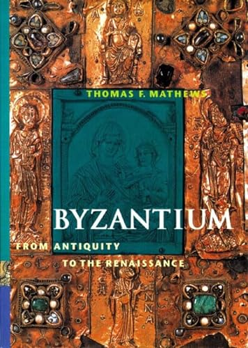 9780131833340: Byzantium: From Antiquity to the Renaissance