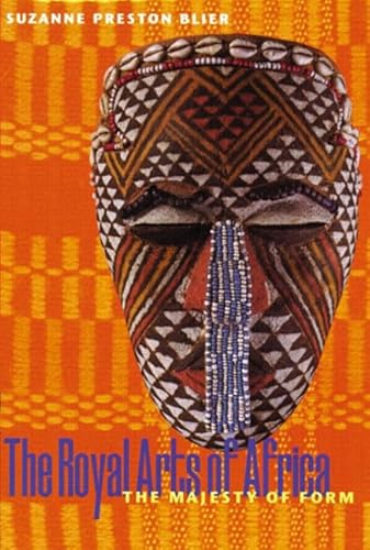 9780131833432: The Royal Arts of Africa: The Majesty of Form