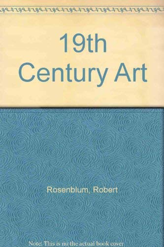 9780131833456: 19th Century Art (Trade Version)