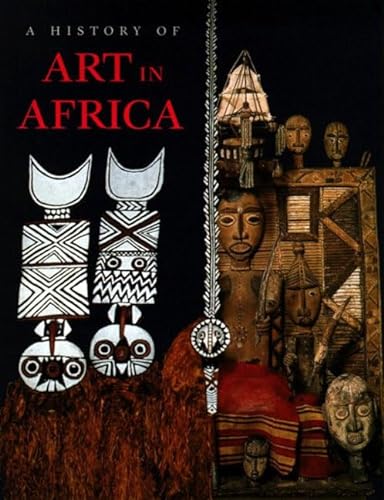 Beispielbild fr A History of Art in Africa zum Verkauf von Argosy Book Store, ABAA, ILAB