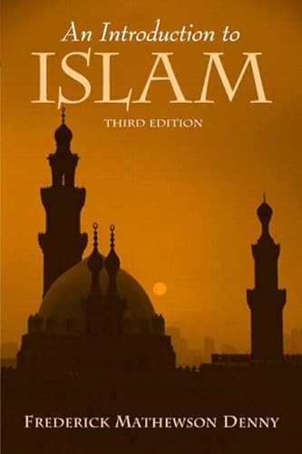 Beispielbild fr An Introduction to Islam, 3rd Edition zum Verkauf von Wonder Book