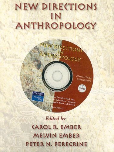 New Directions in Anthropology (9780131835825) by Ember, Carol R.; Ember, Melvin R.; Peregrine, Peter N.