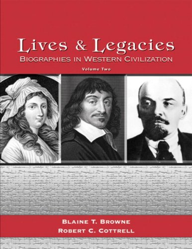 Imagen de archivo de Lives and Legacies: Biographies in Western Civilization, Volume 2 a la venta por Wonder Book