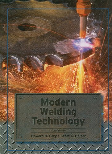 9780131836914: Modern Welding Technology