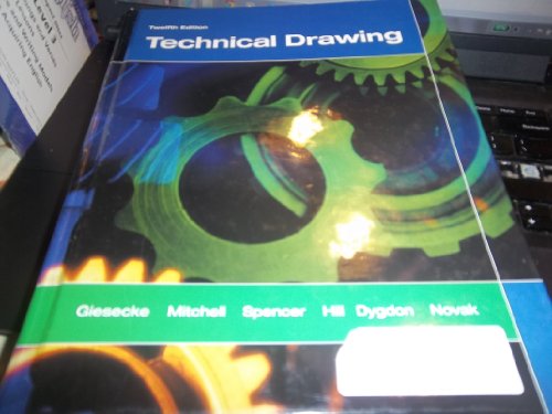 Technical Drawing School Binding (9780131836952) by Giesecke, Frederick E.