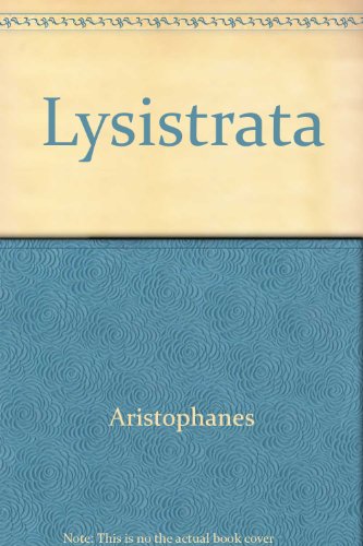 Lysistrata - Aristophanes