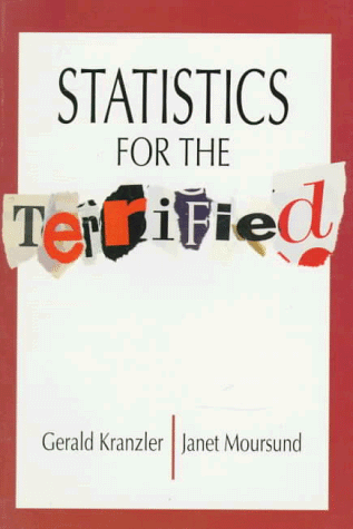 Stock image for Statistics for the Terrified for sale by Books Puddle