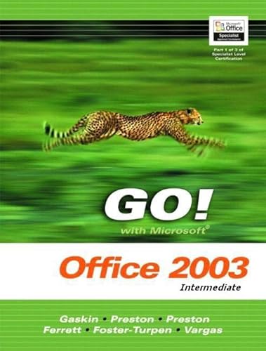 Imagen de archivo de Go with Microsoft Office 2003 Intermediate a la venta por Better World Books