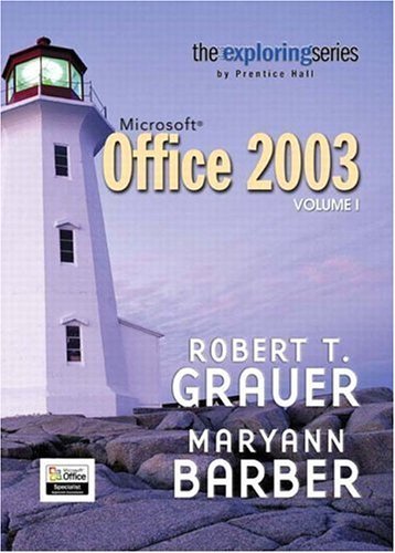 Stock image for Microsoft Office 2003 (The Exploring Office Series) for sale by HPB-Red