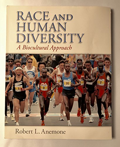 9780131838765: Race and Human Diversity: A Biocultural Approach