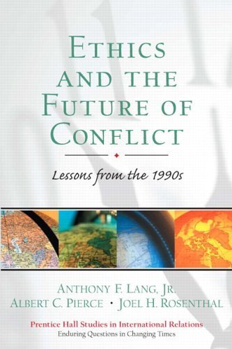 9780131839939: Ethics and the Future of Conflict: Lessons from the 1990s