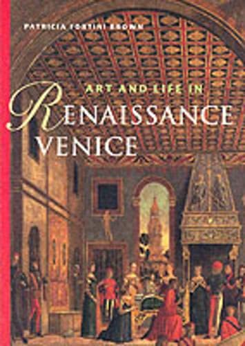 9780131841581: Art and Life in Renaissance Venice, REPRINT