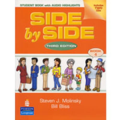 Imagen de archivo de Side by Side: Student Book with Audio Highlights, Book 4 (Book CD) a la venta por GoldBooks