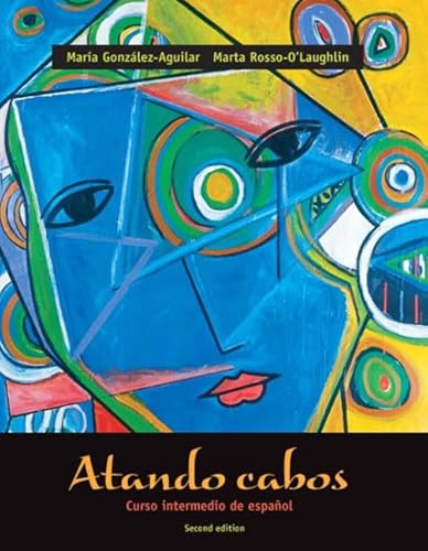 Stock image for Atando Cabos: Curso Intermedio De Espanol, 2nd for sale by a2zbooks