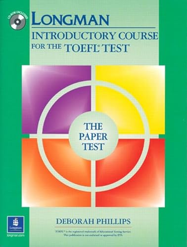 Stock image for Longman Introductory Course for the TOEFL Test, The Paper Test (Book with CD-ROM, without Answer Key) for sale by Textbooks_Source