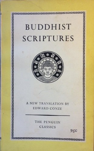 Buddhist Scriptures (9780131848184) by Edward Conze