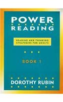 Power Reading: Reading and Thinking Strategies for Adults Book 1 (9780131848474) by Rubin, Dorothy