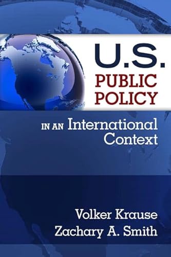 Imagen de archivo de U. S. Public Policy in an International Context a la venta por BookHolders