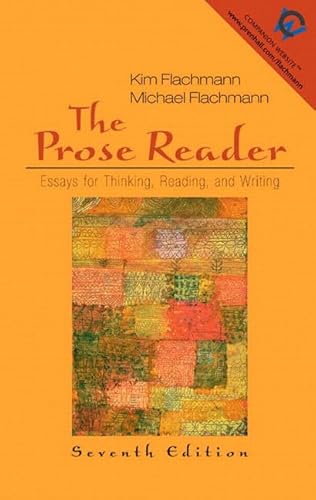 Beispielbild fr The Prose Reader: Essays for Thinking, Reading, and Writing (7th Edition) zum Verkauf von SecondSale