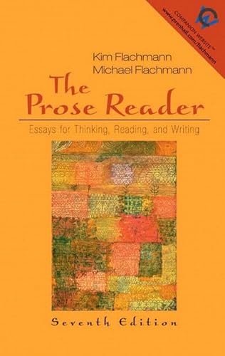 Stock image for The Prose Reader: Essays for Thinking, Reading, and Writing for sale by ThriftBooks-Dallas