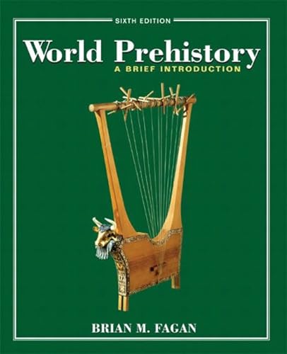 Beispielbild fr World Prehistory : A Brief Introduction zum Verkauf von Better World Books