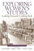 Beispielbild fr Exploring Women's Studies: Looking Forward, Looking Back zum Verkauf von ThriftBooks-Atlanta