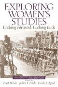 Stock image for Exploring Women's Studies: Looking Forward, Looking Back for sale by mercurious books