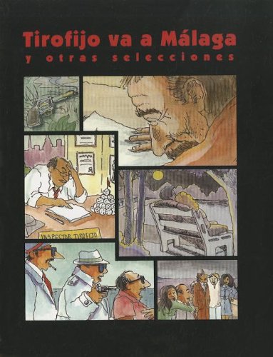 Imagen de archivo de Tirofijo va a M�laga y otras selecciones a la venta por More Than Words