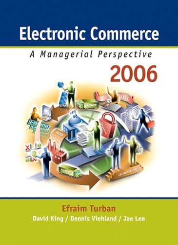 Beispielbild fr Electronic Commerce 2006: A Managerial Perspective zum Verkauf von HPB-Red