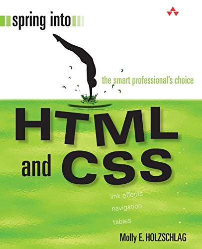 Beispielbild fr Spring Into HTML and CSS zum Verkauf von Wonder Book