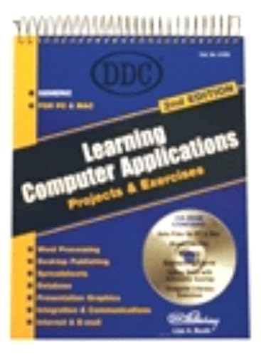 9780131856004: Learning Computer Applications: Projects and Exercises