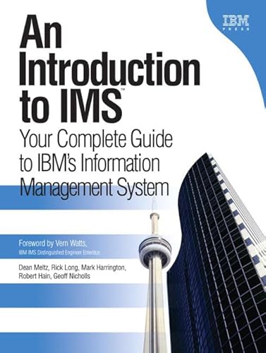 Beispielbild fr An Introduction to IMS: Your Complete Guide to IBM's Information Management System zum Verkauf von Buchmarie