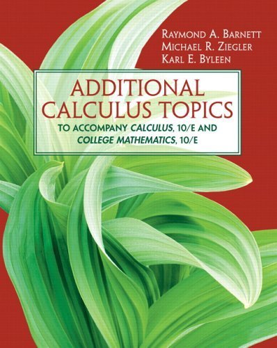 9780131856820: Additional Calculus Topics: To Accompany Calculus, 10/E and College Mathematics, 10/E