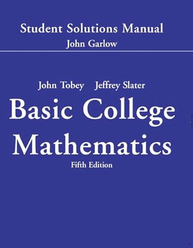 Imagen de archivo de Basic College Mathematics: Student Solutions Manual a la venta por Once Upon A Time Books