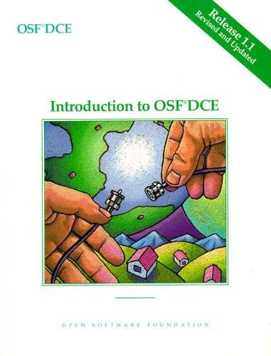 OSF DCE Introduction to OSF, DCE Release 1.1 (9780131858107) by Software Foundation, Open