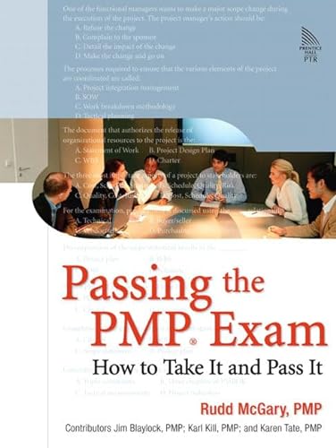 Beispielbild fr Passing the PMP Exam : How to Take It and Pass It zum Verkauf von Better World Books