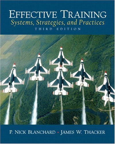 Beispielbild fr Effective Training : Systems, Strategies and Practices zum Verkauf von Better World Books