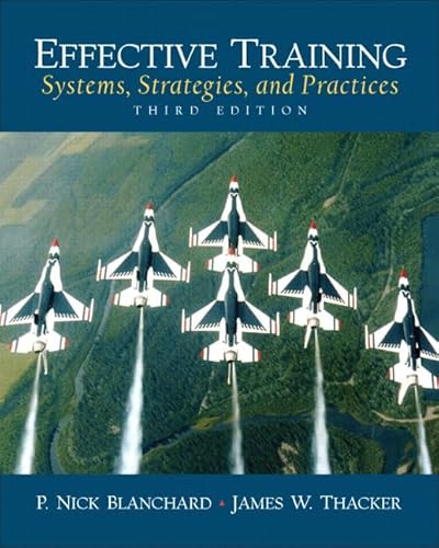 9780131860117: Effective Training: Systems, Strategies and Practices: United States Edition