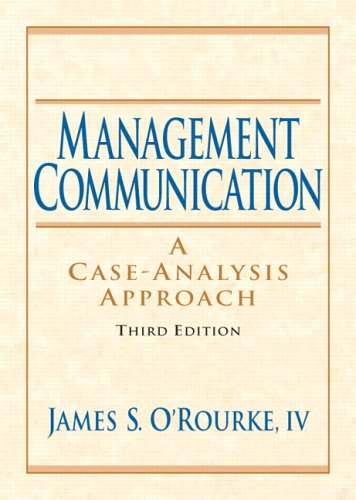 Beispielbild fr Management Communication: A Case-Analysis Approach zum Verkauf von ThriftBooks-Atlanta