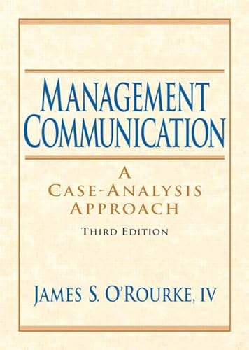 Stock image for Management Communication: A Case-Analysis Approach for sale by ThriftBooks-Atlanta