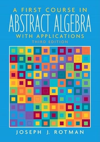 Beispielbild fr A First Course in Abstract Algebra zum Verkauf von Better World Books