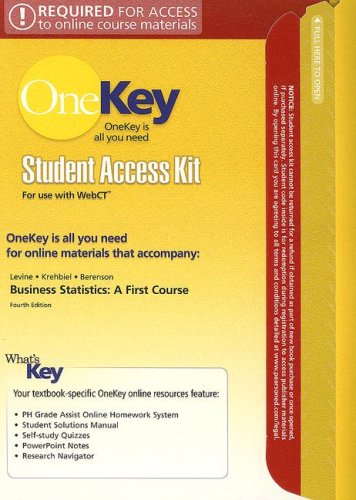 Business Statistics Student Access Kit for Use with WebCT: A First Course (OneKey) (9780131865310) by Levine; Krehbiel; Berenson