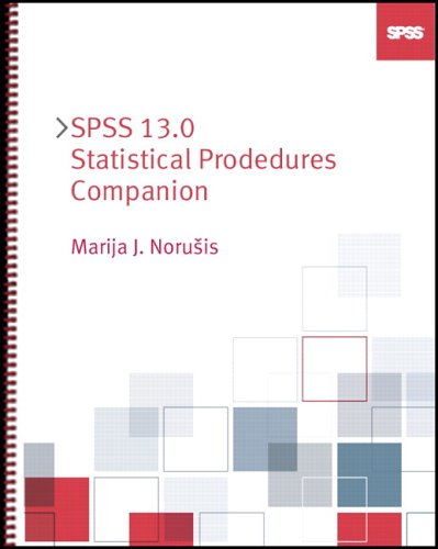 Imagen de archivo de Spss 13.0 Statistical Procedures Companion a la venta por Redux Books