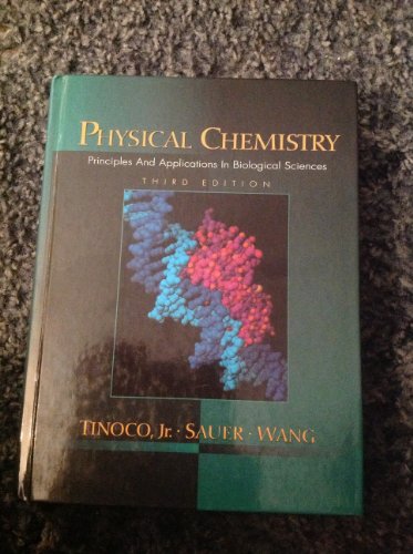 Stock image for Physical Chemistry : Principles and Applications in Biological Sciences for sale by Better World Books
