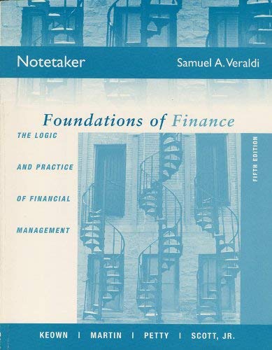 Stock image for Notetaker Foundations of Finance, The Logic and Practice of Financial Management, 5th for sale by a2zbooks