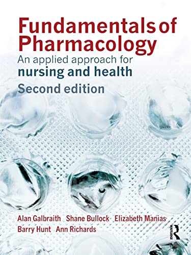 9780131869011: Fundamentals of Pharmacology: An Applied Approach for Nursing and Health