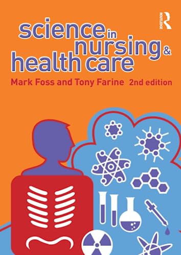 9780131869028: Science in Nursing and Health Care