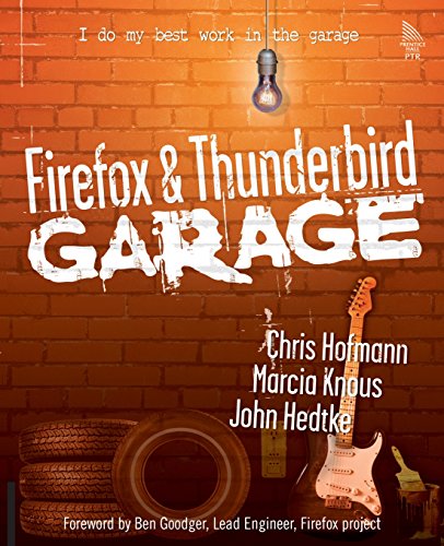 Stock image for Firefox and Thunderbird Garage for sale by Better World Books