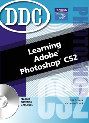 Imagen de archivo de Learning Adobe Photoshop CS2 Bucki, Lisa A.; Skintik, Catheri a la venta por Iridium_Books