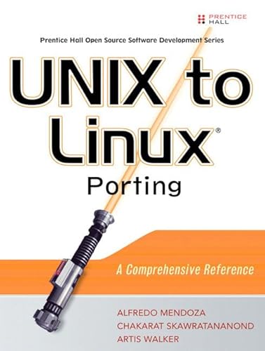 9780131871090: Unix to Linux Porting: A Comprehensive Reference